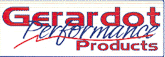 Gerardot - Performance Marketplace - Race Car Parts, Street Rod Parts, Performance Parts and More !!