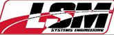 LSM Systems - Performance Marketplace - Race Car Parts, Street Rod Parts, Performance Parts and More !!